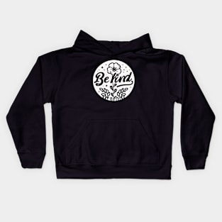 Flower "Be Kind" Kids Hoodie